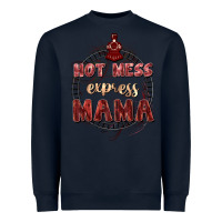 Navy Hot mess express mama Mother's Day Heavyweight Sweatshirt - FaDigitalArtStudio