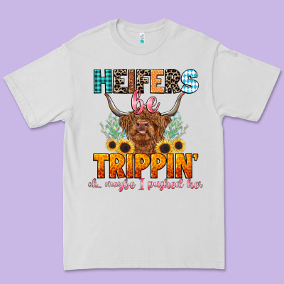 Heifers Be Trippin' Premium Tee Designed By Lillyallendesigns