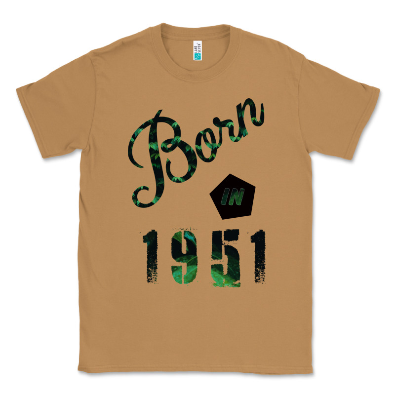Born In 1951 Classic Tee by Bettercallsaul | Teevron