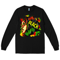 Black i am black history Long Sleeve Tee - CowGirlArtShop