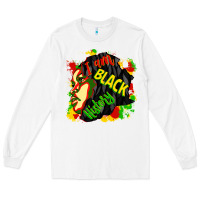 White i am black history Long Sleeve Tee - CowGirlArtShop