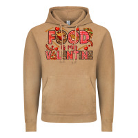 Vintage Camel Food is my Valentine Vintage Hoodie - HowdyJamesFarm