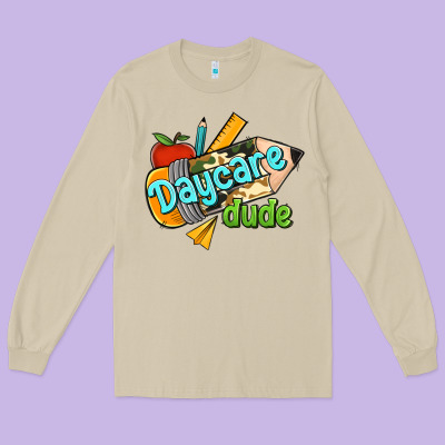 Daycare Dude Long Sleeve Tee Designed By Jasminsmagicworld