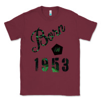 Burgundy Born In 1953 Classic Tee - Bettercallsaul
