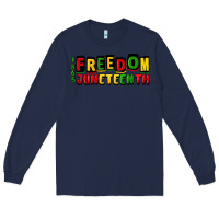 Navy freedom juneteenth Long Sleeve Tee - CowGirlArtShop