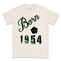 Natural Born in 1954 Classic Tee - Bettercallsaul