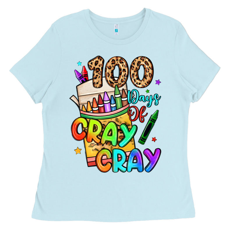 100 Days Of Cray Cray Ladies Tee by LillyAllenDesigns | Teevron