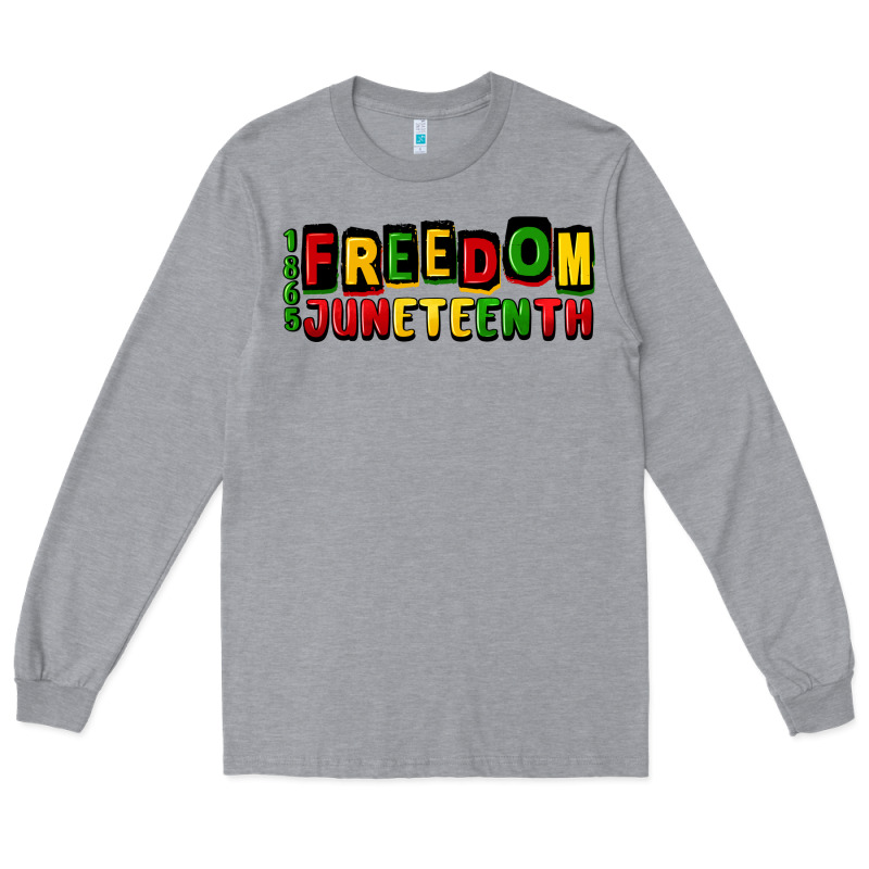 Freedom Juneteenth Long Sleeve Tee by CowGirlArtShop | Teevron
