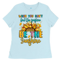 Baby Blue when you dont find the sunshine be the sunshine Ladies Tee - LillyAllenDesigns