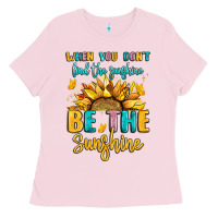 Bubblegum Pink when you dont find the sunshine be the sunshine Ladies Tee - LillyAllenDesigns