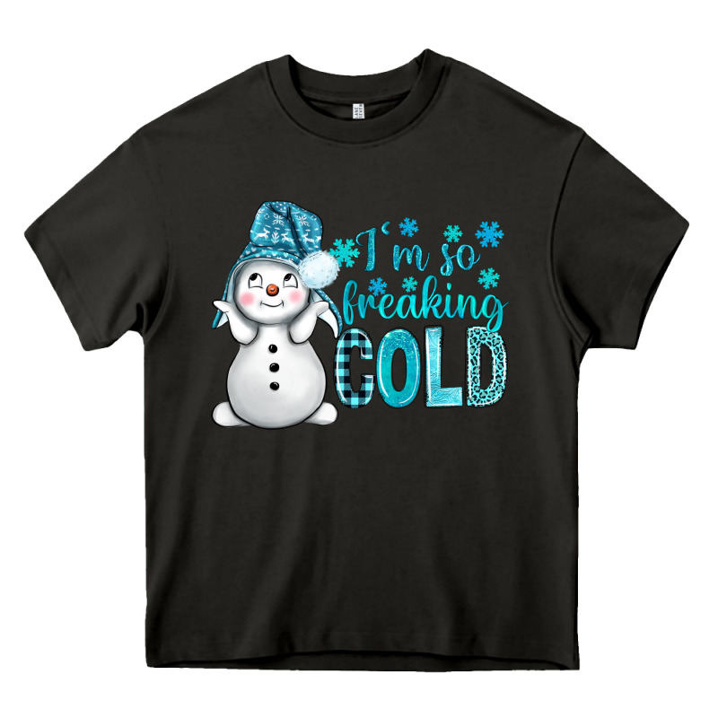 I'm So Freaking Cold Bbs Heavy Core Tee by BundleAndBundleShop | Teevron
