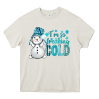Cream i'm so freaking cold bbs Heavy Core Tee - BundleAndBundleShop