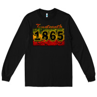 Black juneteenth 1865 Long Sleeve Tee - CowGirlArtShop
