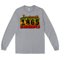 Juneteenth 1865 Long Sleeve Tee | Teevron