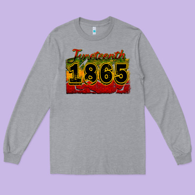 Juneteenth 1865 Long Sleeve Tee Designed By Cowgirlartshop