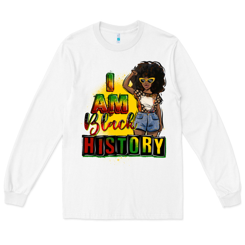 I Am Black History Juneteenth Long Sleeve Tee by CowGirlArtShop | Teevron