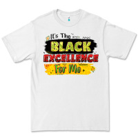 White it's the black excellence for me Premium Tee - LillyAllenDesigns