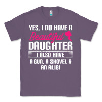 Lavender Father Yes I Do Have A Beautiful Daughter Classic Tee - tuanDangUi