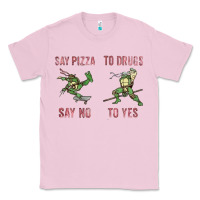 Bubblegum Pink say pizza to drugs say no to yes Classic Tee - tuanDangUi