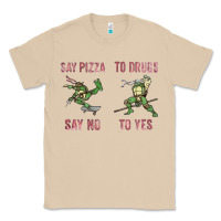 Mushroom say pizza to drugs say no to yes Classic Tee - tuanDangUi