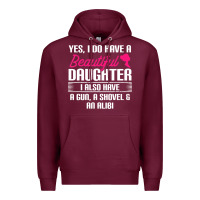 Burgundy Father Yes I Do Have A Beautiful Daughter Premium Hoodie - tuanDangUi