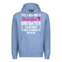 Colony Blue Father Yes I Do Have A Beautiful Daughter Premium Hoodie - tuanDangUi