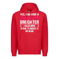 Red Father Yes I Do Have A Beautiful Daughter Premium Hoodie - tuanDangUi