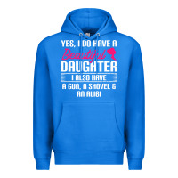Father Yes I Do Have A Beautiful Daughter Premium Hoodie | Teevron
