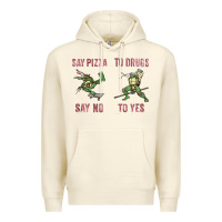 Sandshell say pizza to drugs say no to yes Premium Hoodie - tuanDangUi