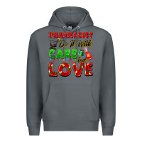 Rock pharmacist do it with care and love christmas Premium Hoodie - FaDigitalArtStudio