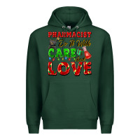 Sports Green pharmacist do it with care and love christmas Premium Hoodie - FaDigitalArtStudio