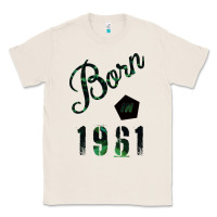 Natural Born In 1961 Classic Tee - Bettercallsaul