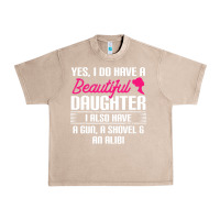 French Oak Father Yes I Do Have A Beautiful Daughter Urban Heavy Tee - tuanDangUi