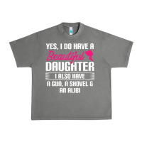 Tornado Father Yes I Do Have A Beautiful Daughter Urban Heavy Tee - tuanDangUi