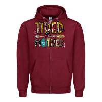 Burgundy Tired As a Mother Zipper Hoodie - CowhideDigitalArt