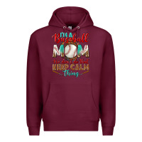 Burgundy i'm a baseball mom we don't do that Premium Hoodie - BundleAndBundleShop