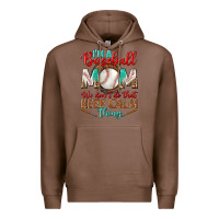 Chestnut i'm a baseball mom we don't do that Premium Hoodie - BundleAndBundleShop