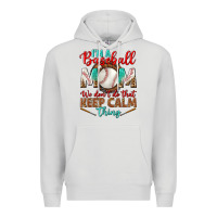 Dove Grey i'm a baseball mom we don't do that Premium Hoodie - BundleAndBundleShop