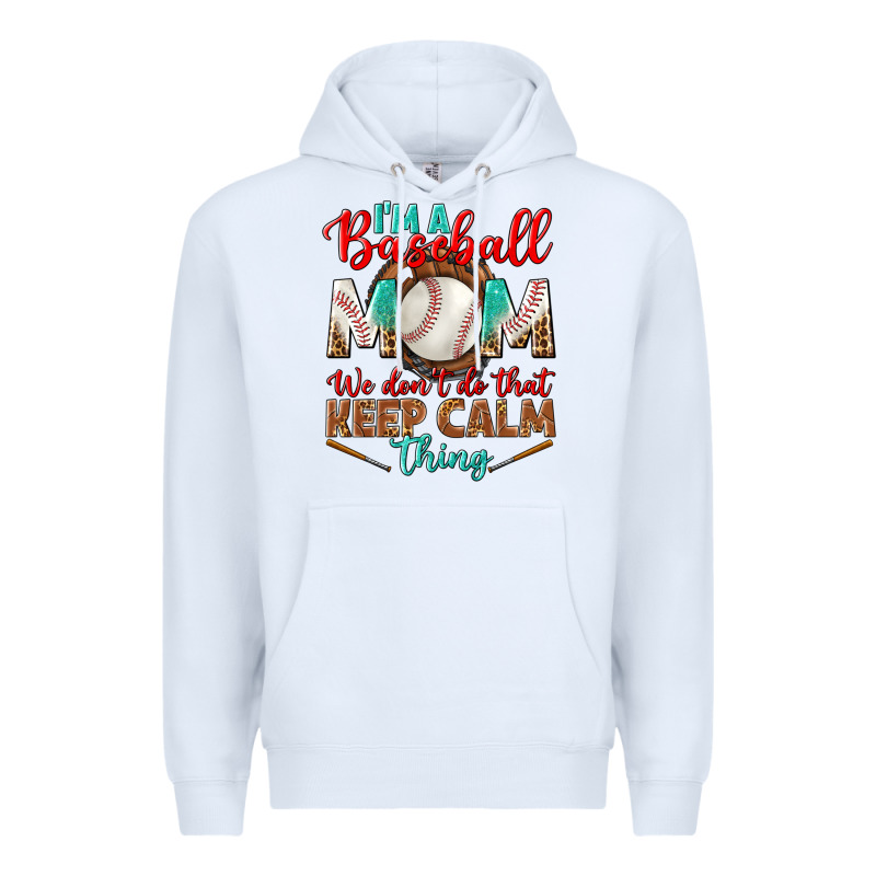 I'm A Baseball Mom We Don't Do That Premium Hoodie by BundleAndBundleShop | Teevron