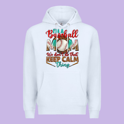 I'm A Baseball Mom We Don't Do That Premium Hoodie Designed By Bundleandbundleshop