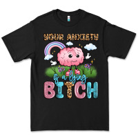 Black your anxiety is a lying bitch Premium Tee - LillyAllenDesigns