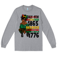 Heather Grey juneteenth 1865 because my ancestors Long Sleeve Tee - CowGirlArtShop