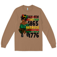 Toasted Coconut juneteenth 1865 because my ancestors Long Sleeve Tee - CowGirlArtShop