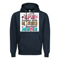 Navy LPN because nurses need heroes Zipper Hoodie - LillyAllenDesigns