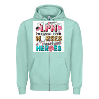 Seafoam LPN because nurses need heroes Zipper Hoodie - LillyAllenDesigns