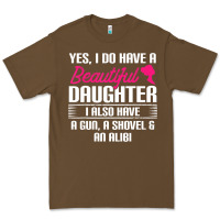 Cacao Father Yes I Do Have A Beautiful Daughter Premium Tee - tuanDangUi