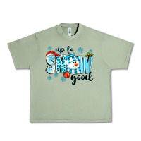 Oil Green up to snow good Urban Heavy Tee - texasbilliewilder