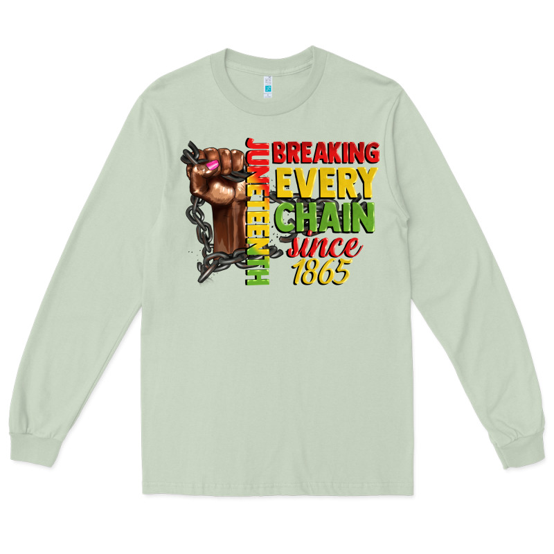 Juneteenth Breaking Every Chain Since 1865 Woman F Long Sleeve Tee by CowGirlArtShop | Teevron