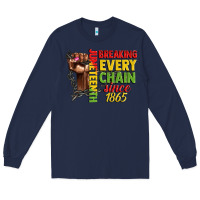 Navy juneteenth breaking every chain since 1865 woman f Long Sleeve Tee - CowGirlArtShop