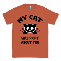 Copper My Cat Was Right About You Classic Tee - Bettercallsaul